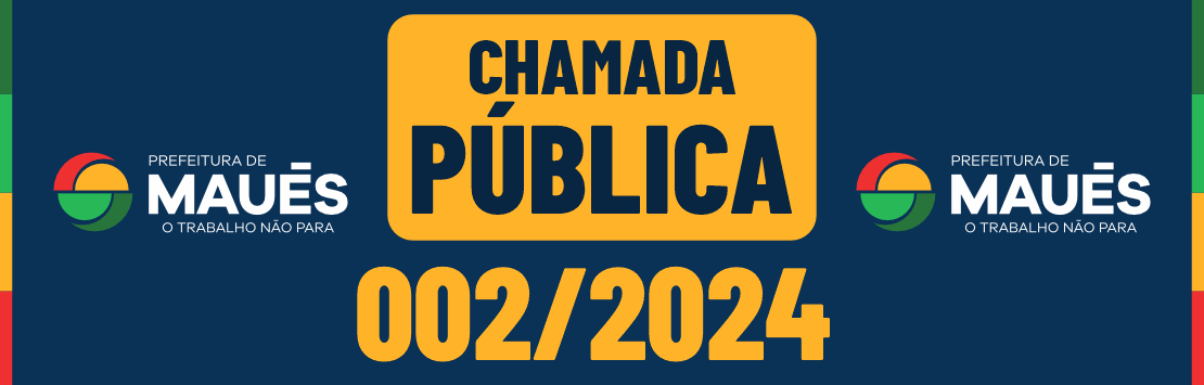 Chamada Pública 002/2024